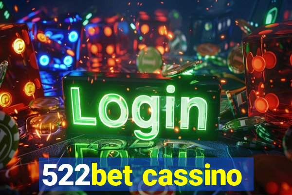 522bet cassino